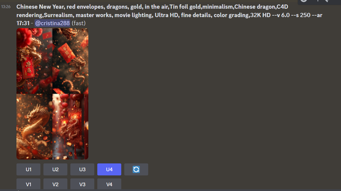 图片展示的是一个AI绘画界面，用户输入了“Chinese New Year, red envelopes, dragons, gold, in the air, Tin foil gold, minimalism. Chinese dragon, C4D rendering. Surrealism, master works, movie lighting, Ultra HD, fine details, color grading, 32K HD --v 6.0 --s 250 --ar 17:31”等描述，要求生成中国新年主题的红包封面。界面下方有多个生成按钮，其中U4和V4被选中。该图片与文档中选择AI绘画工具的内容相关，展示了使用AI绘画工具生成红包封面的输入示例。
