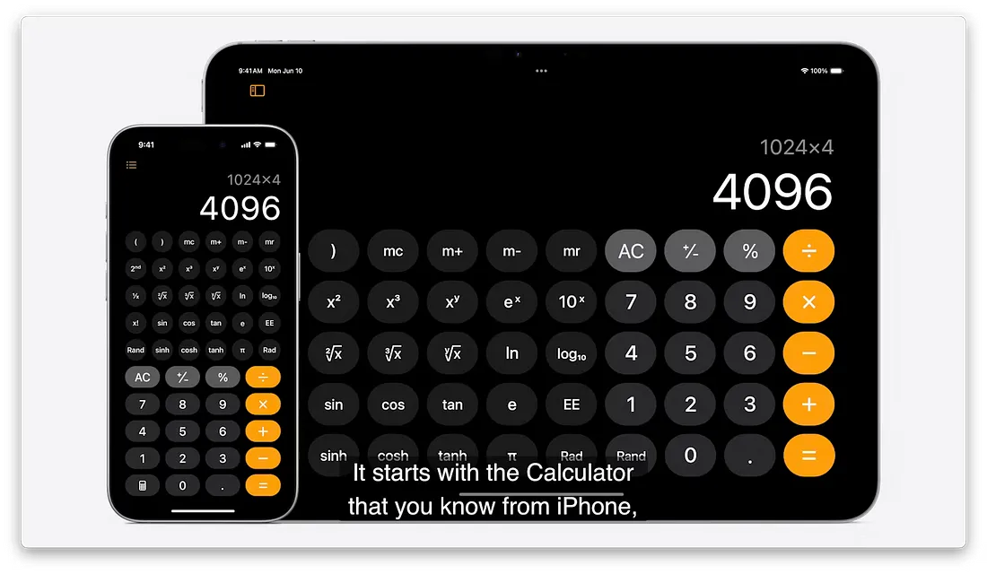 图片展示了iPadOS 18中计算器应用的界面。左侧是iPhone界面，显示“1024x4”计算结果为“4096”，下方有数字、运算符等按键。右侧是iPad界面，同样显示“1024x4”计算结果为“4096”，并有更多数学函数按键。图片下方文字说明“它从你熟悉的iPhone计算器开始”。此图与上下文介绍iPadOS 18中计算器应用相关，直观呈现其界面及功能。