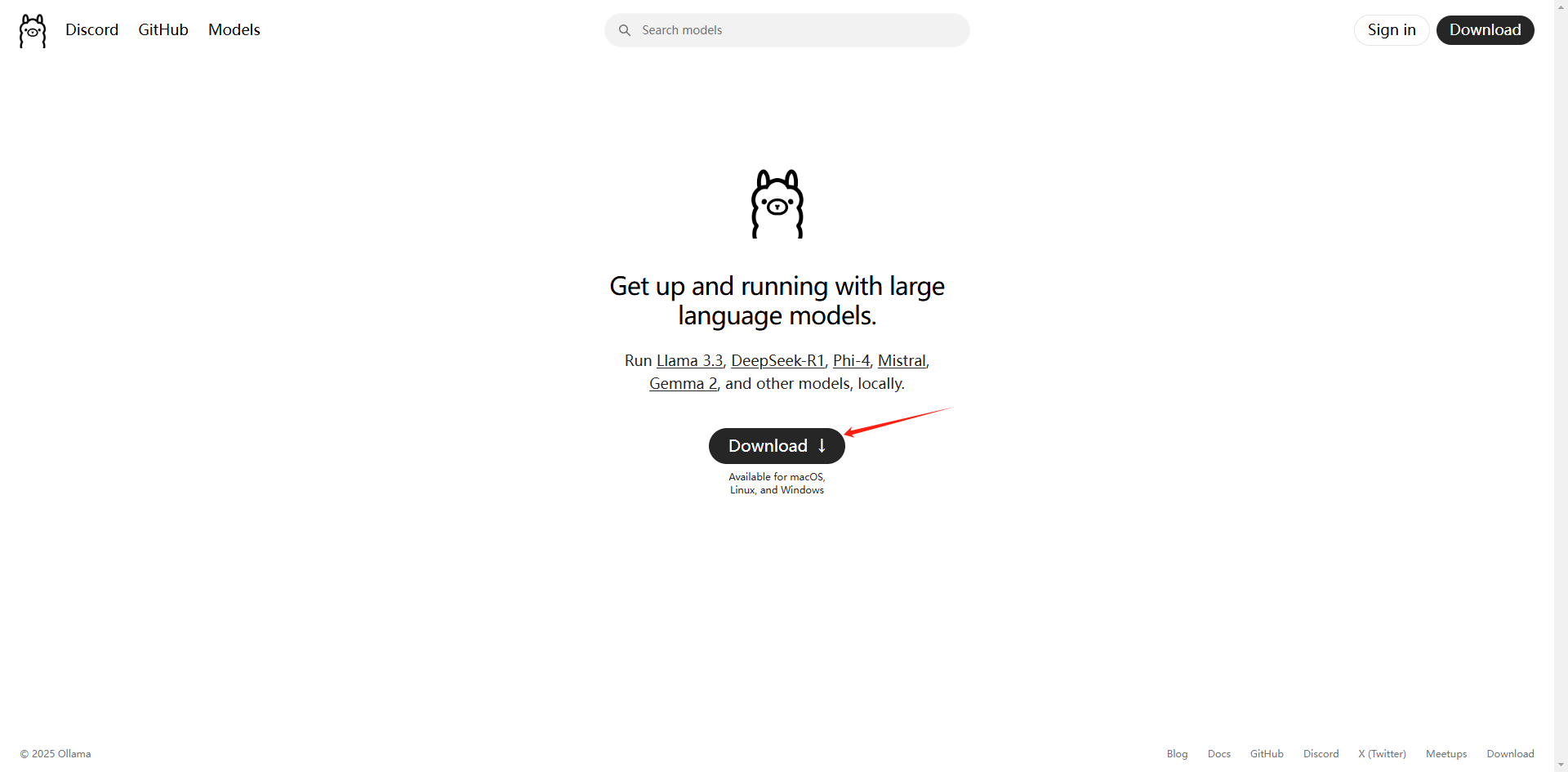 图片展示了ollama.com网站的界面，上方有Discord、GitHub、Models选项。中间部分有“Get up and running with large language models”等文字，下方有一个黑色的“Download”按钮，按钮旁有红色箭头指向，标注“Download 1 Available for Mac, Linux, and Windows”。该图片与上文“访问ollama.com，根据您的操作系统下载对应的安装包”的内容相关，直观呈现了下载安装包的操作入口。