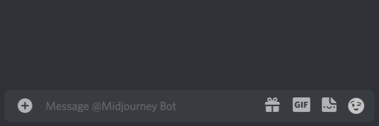 图片展示的是Discord上与Midjourney Bot互动的界面局部，底部有“Message @Midjourney Bot”输入框，左侧有“+”号，右侧依次是礼物、GIF、文件、表情等图标。结合上下文，这是在指导初学者使用Midjourney时，展示在Discord中与Midjourney Bot互动的操作界面，用于输入/imagine命令及提示词来创建图像，是使用/imagine命令创建第一张图片操作中的界面呈现部分。