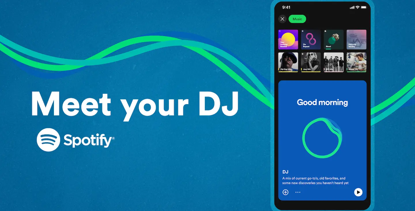 图片展示了Spotify推出的名为“DJ”的AI功能界面。背景是蓝色带有绿波线条，左侧有白色文字“Meet your DJ”及Spotify标志。右侧为手机界面，显示时间为9:41，顶部有“Music”标签，下方展示了多种音乐分类封面。下方蓝色区域显示“Good morning”，并有DJ介绍，称其提供当前常听、旧爱及未听过的新发现音乐的混合曲目。该图片与上文Spotify在2023年2月22日推出“DJ”AI功能的内容相呼应，直观呈现了该功能界面。
