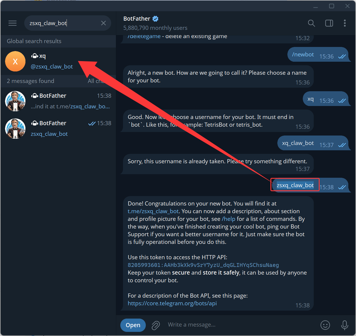 图片展示了在Telegram中搜索并创建机器人“zsxq_claw_bot”的界面。左上角搜索框内输入“zsxq_claw_bot”，下方显示搜索结果，其中“zsxq_claw_bot”被红色箭头指向。右侧聊天窗口中，BotFather提示创建新机器人，要求选择名称，且用户名需以“bot”结尾，还显示了“zsxq_claw_bot”已被占用，需尝试其他名称。该图片与文档中“登录telegram，创建机器人”步骤相关，直观呈现了创建机器人的操作界面及遇到的用户名已占用情况。