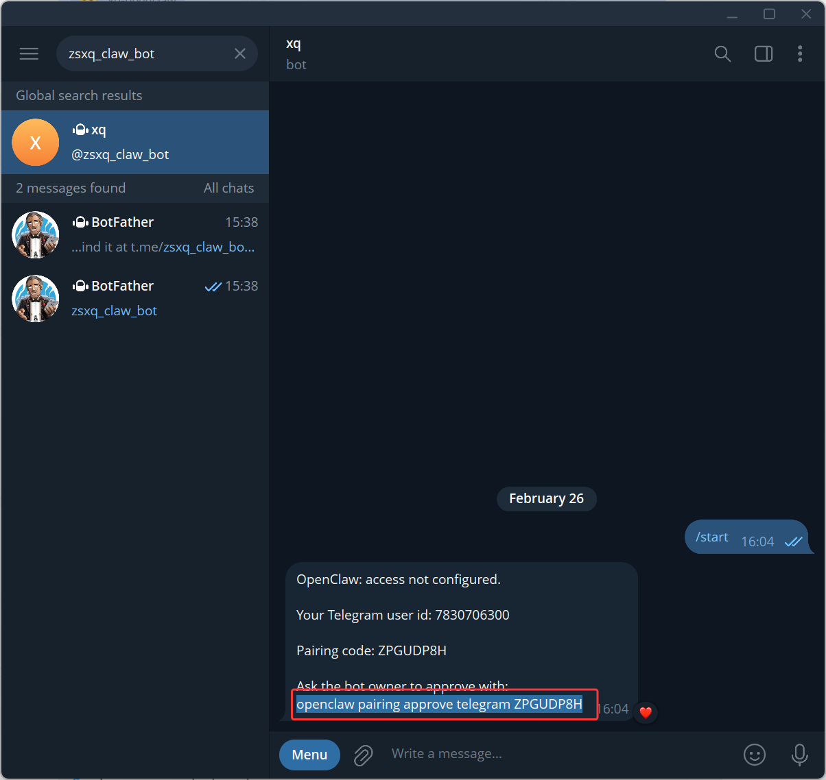 图片展示了telegram聊天界面中与“zxsq_claw_bot”的对话内容。对话显示“OpenClaw access not configured”，并给出Telegram用户ID 783070300以及配对码ZPGUDPRH，还以蓝色高亮突出显示了一行文字“/openclaw pairing approve telegram:ZPGUDPRH”。此图片对应于“Openclaw安装教程”中“通过飞书接入telegram”步骤里，点击机器人后的对话场景，说明飞书已接好telegram，接下来可复制最后一行命令到openclaw配置页面执行。